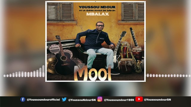 YOUSSOU NDOUR - MOOL