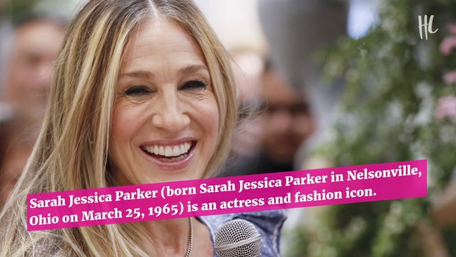 Sarah Jessica Parker