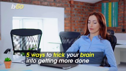 Feeling Lazy? Here's How to Boost Your Brainpower