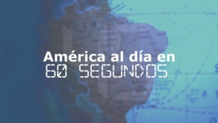 América al día en 60 segundos 12 de noviembre de 2021