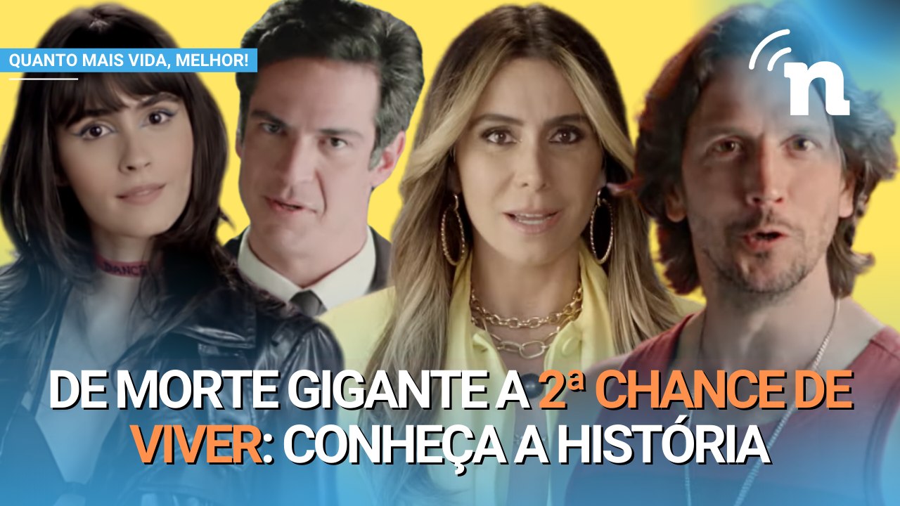 QUANTO MAIS VIDA, MELHOR!: CONHEÇA A HISTÓRIA DA NOVA NOVELA DAS SETE