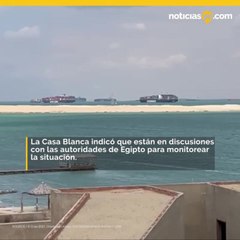 EE.UU. enviará ayuda para sacar al enorme buque atorado en el Canal Suez