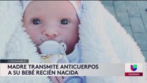 Bebé nace  con anticuerpos