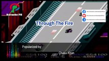 Chaka Khan Through The Fire Karaoke PH