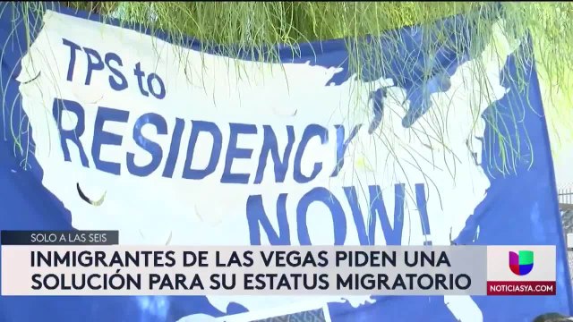 TPS y DACA - Noticias Nevada 6pm 021821