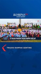 TRADISI RAMPAK GENTING #SHORTS