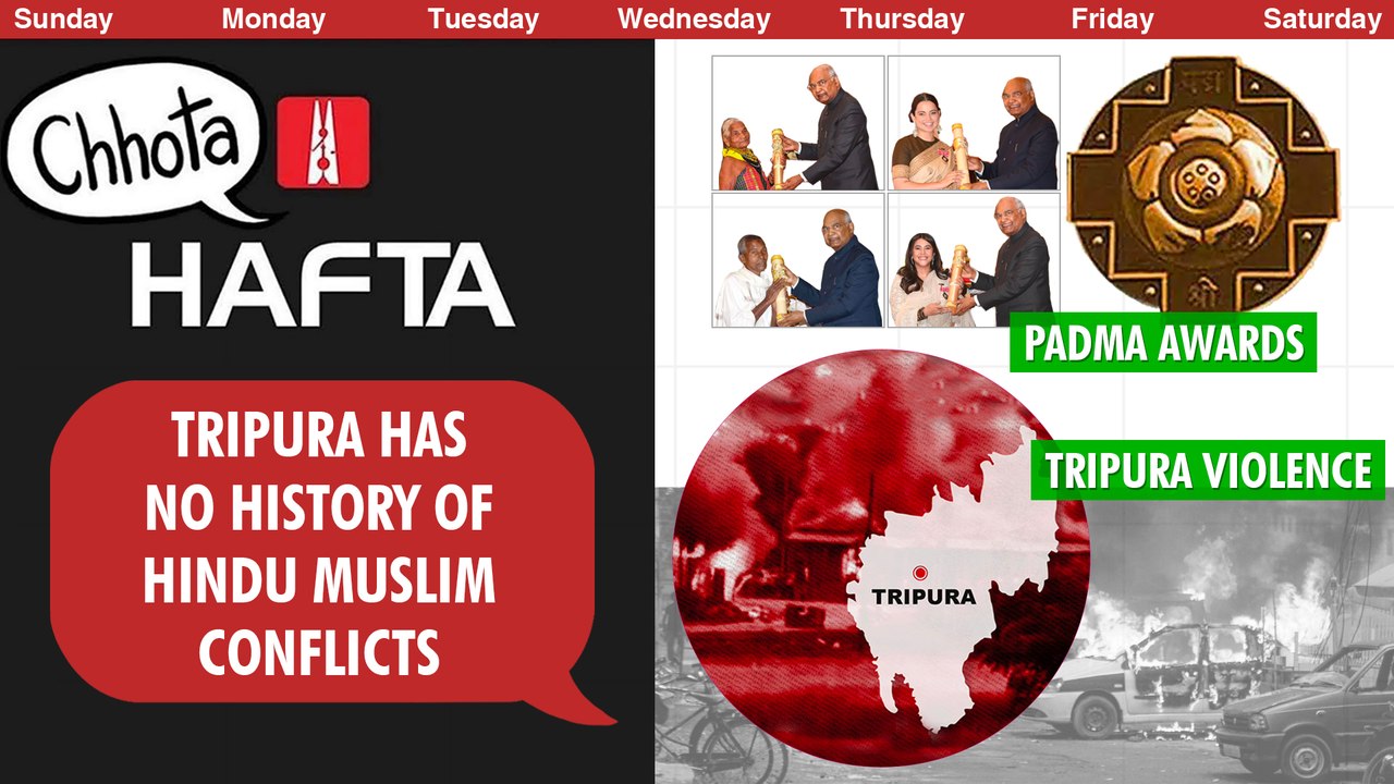 Hafta 354: Tripura violence, Chhath Puja in Delhi, Padma Shri awards
