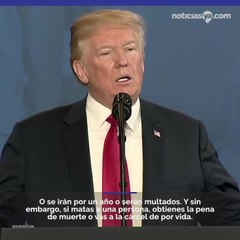 Trump pide la pena de muerte para narcos