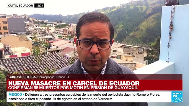 Informe desde Quito: en medio del estado de excepción, Ecuador vuelve a sufrir un motín carcelario