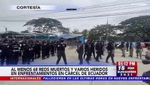 Nueva masacre en la cárcel de Guayaquil deja al menos 68 presos muertos y 25 heridos