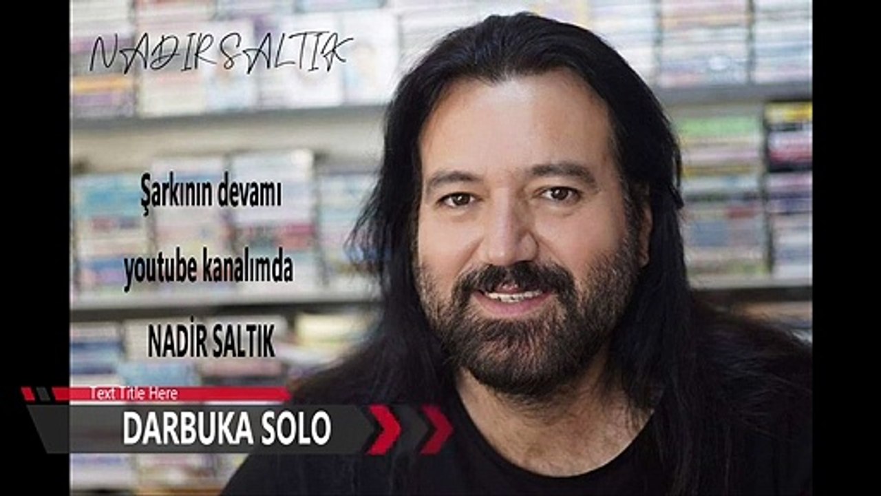 2.darbuka solo nadir saltık