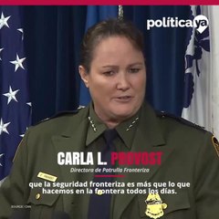 Carla Provost nueva jefa de Patrulla Fronteriza