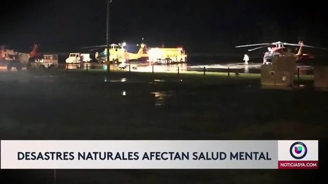 Desastres naturales afectan salud mental