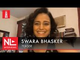 Swara Bhasker on nepotism in Bollywood and being an ‘armchair activist’ | NL Interview