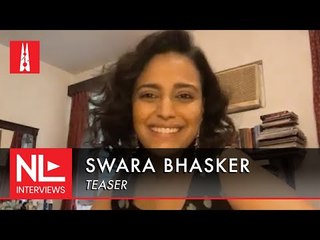 Swara Bhasker on nepotism in Bollywood and being an ‘armchair activist’ | NL Interview