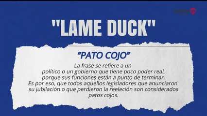 Aprende Ya “Lame Duck”