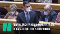 Pedro Sánchez habla sobre el vídeo de Casado que todo el mundo comparte