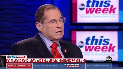 BHDN_PO-48SU_ABC_REP NADLER- ISSUING DOC REQUESTS MONDAY_CNNA-ST1-10000000050cbe36_174_0.mp4