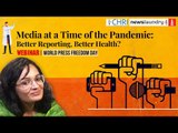 WEBINAR: Media at a Time of the Pandemic -- Better Reporting, Better Health?