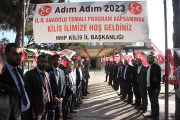 MHP'nin "Adım Adım 2023 İl İl Anadolu" toplantısı Kilis'te yapıldı