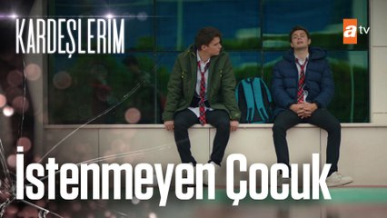 İstenmeyen çocuk olmak ortak noktamız... - Kardeşlerim 28. Bölüm