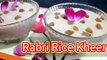 Rabri Kheer Recipe-Perfect kheer I Shahi Kheer Recipe I How to make Rabri Rice Kheer I Rice Kheer by Safina Kitchen