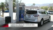a la alza el precio de la gasolina en riverside