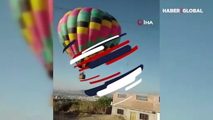 Korku dolu anlar! Sıcak hava balonu eve çarptı