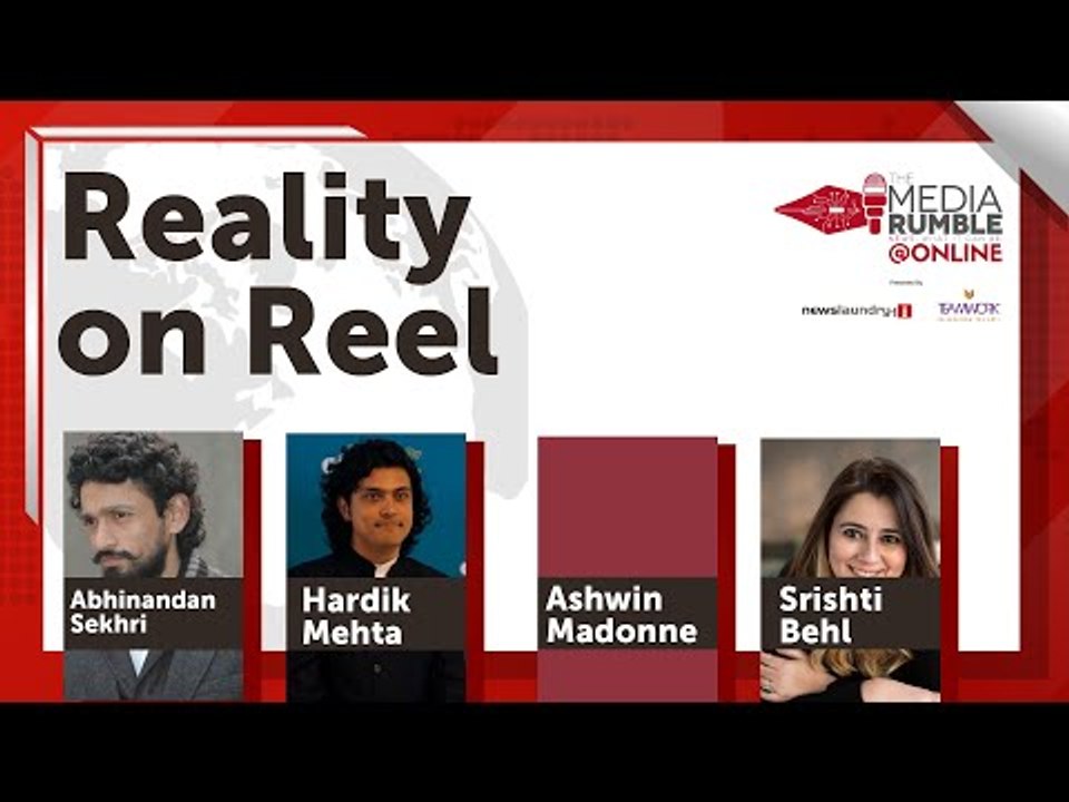 Reality on Reel | The Media Rumble 2021