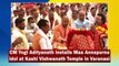 Yogi Adityanath installs Maa Annapurna idol at Kashi Vishwanath Temple in Varanasi