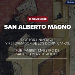 SERIE sobre el mes de los santos. 3. "San Alberto Magno"