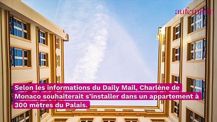 Charlène de Monaco pourrait déménager et quitter le palais