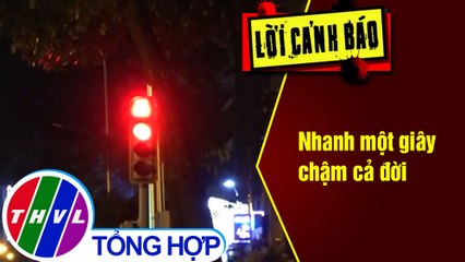 Nhanh một giây chậm cả đời