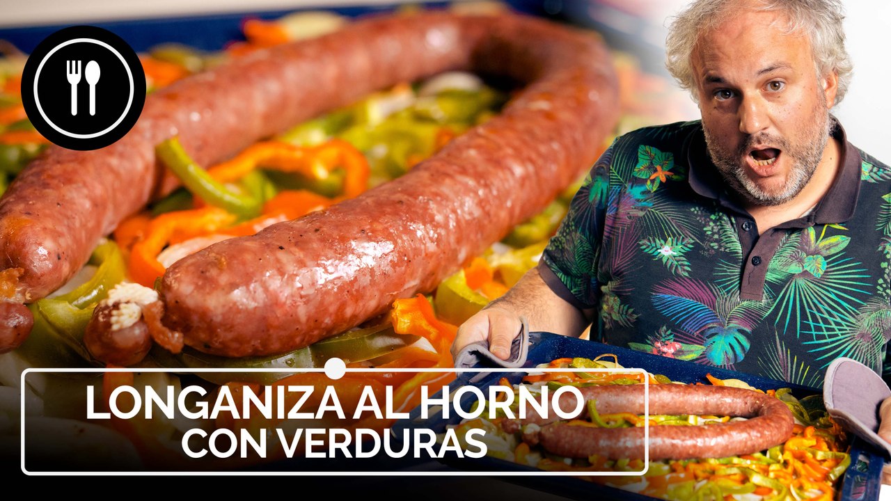 Cómo preparar LONGANIZA AL HORNO con verduras, una receta SÚPER FÁCIL