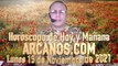 HOROSCOPO DE HOY Y MAÑANA - ARCANOS.COM -  Lunes 15 de Noviembre de 2021