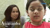 Ang Lihim ni Annasandra: Annasandra is in danger! | Episode 1