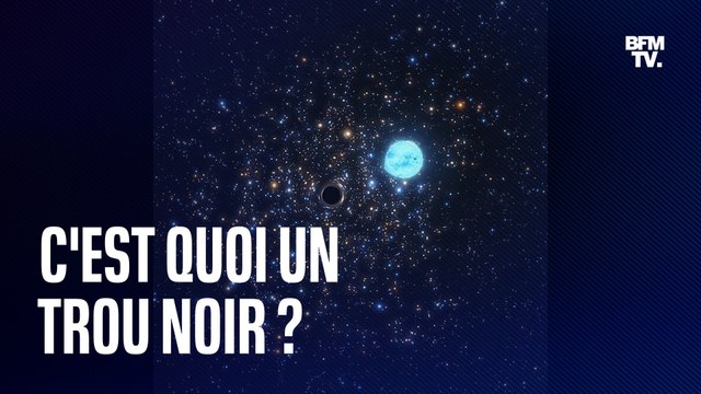 C'est quoi un trou noir ?