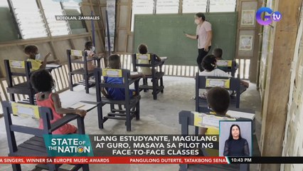 Ilang estudyante, magulang, at guro, masaya sa pilot ng face-to-face classes | SONA