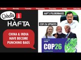 COP26, bypoll impact and Kejriwal’s free pilgrimage promise | Chhota Hafta 353