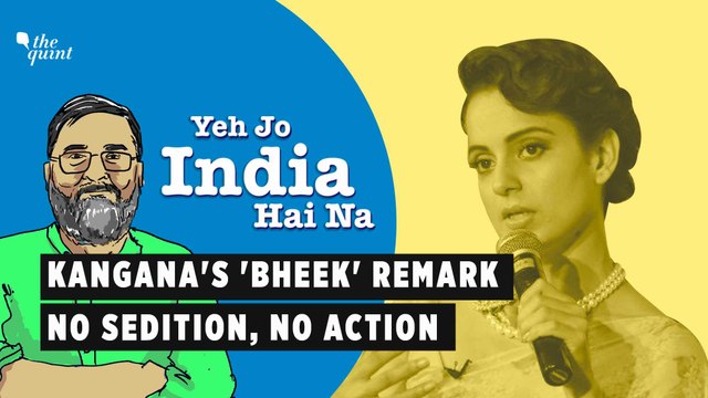 Yeh Jo India Hai Na, It Got Freedom, Not Charity in 1947, Why The Silence on Kangana's Comment?