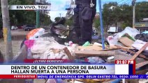 ¡Espantoso! Dentro de contenedor de basura encuentran cadáver de una persona en la capital