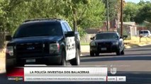 Investigan dos balaceras ocurridas en Laredo