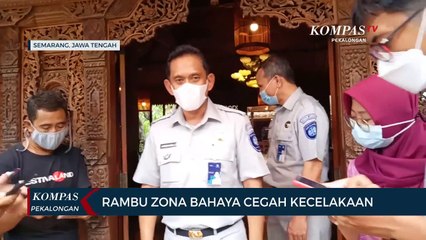 Rambu Zona Bahaya Cegah Kecelakaan