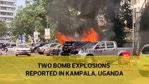 Two bomb explosion reported in Kampala, Uganda