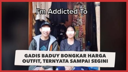 Viral di TikTok, Gadis Baduy Bongkar Harga Outfit, Ternyata Sampai Segini