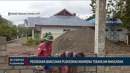 Pekerjaan Bangunan Puskesmas Mamsena Terancam Mangkrak