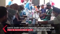 Update Corona Indonesia 16 November 2021: 347 Kasus Positif, 515 Orang Sembuh, 15 Meninggal Dunia