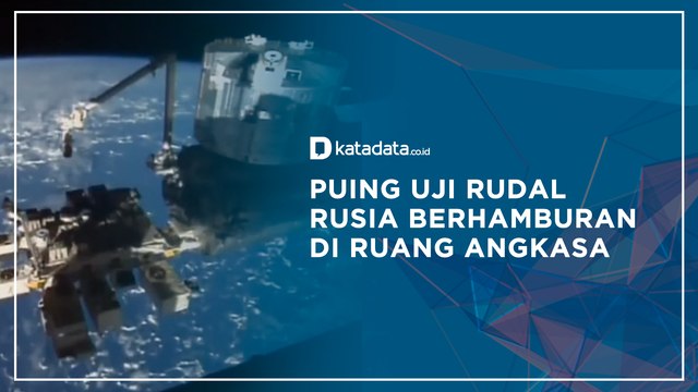 AS Geram! Puing Uji Rudal Rusia Berhamburan di Ruang Angkasa | Katadata Indonesia
