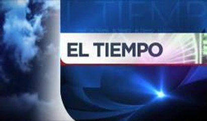 Pronostico del Tiempo: Martes 9 de Septiembre 5pm