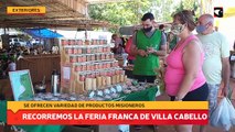 Recorremos la feria franca de Villa Cabello